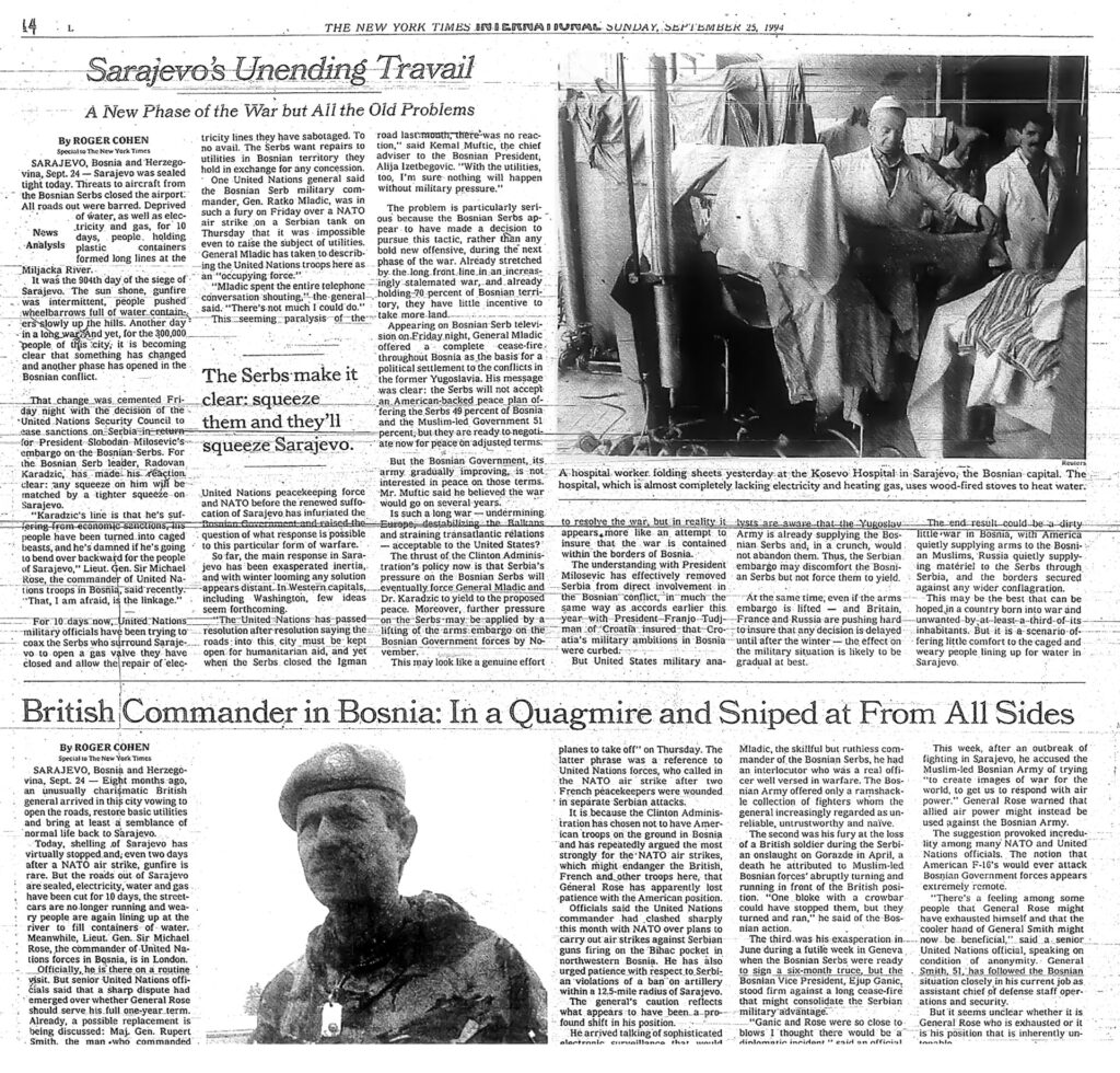 Interior page of the New York Times. On the top right, there is a photograph of hospital workers folding and assembling sheets. The article to the left of the photograph reads “Sarajevo’s Unending Travail.” The bottom photograph is of a British military commander in uniform.